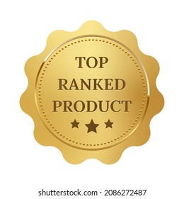 Gold seal for top ranked product vector illustration. Golden medal for best quality and shiny award for first place winners, foil ranking label certificate or emblem isolated on white background