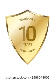 Gold shield 10 year warranty label , Realistic isolated golden armory trophy with laurel wreath, 3d luxury safety protection emblem, vintage guard shiny royal award. vector design