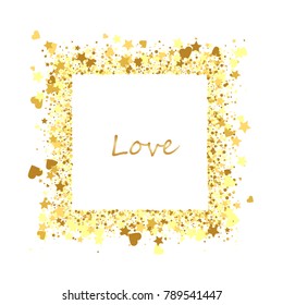 Gold shine frame on a white background. Gold grained frame. Gold background of confetti and hearts. Vector illustration.