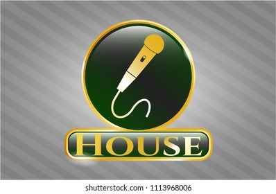  Gold shiny badg Gold shiny emblem with microphone icon and House text insidee with microphone icon and House text inside
