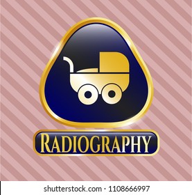 Gold shiny badge with baby cart icon and Radiography text inside