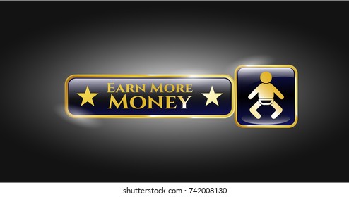  Gold shiny badge with baby icon and Earn More Money text inside