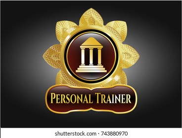  Gold shiny badge with bank icon and Personal Trainer text inside