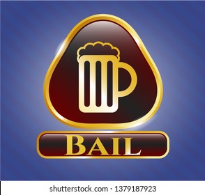  Gold shiny badge with beer jar icon and Bail text inside