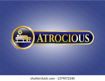  Gold shiny badge with bench press icon and Atrocious text inside
