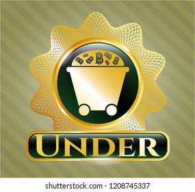  Gold shiny badge with Bitcoin mining trolley icon and Under  text inside