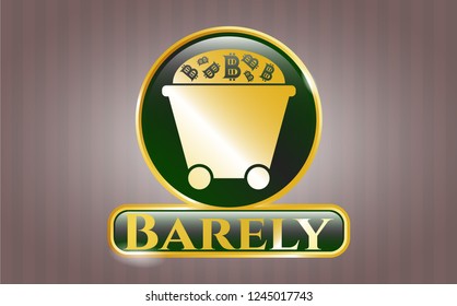  Gold shiny badge with Bitcoin mining trolley icon and Barely text inside