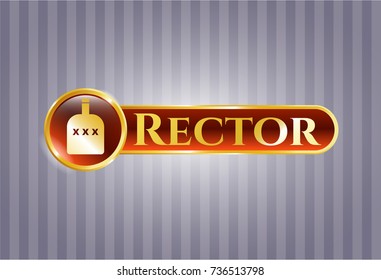 Gold shiny badge with bottle of alcohol icon and Rector text inside