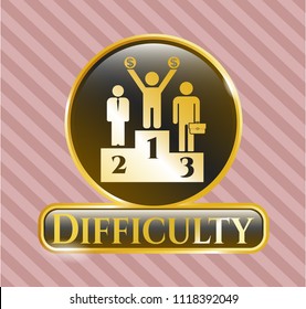  Gold shiny badge with business competition, podium icon and Difficulty text inside