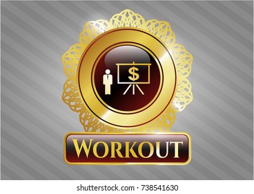  Gold shiny badge with business presentation icon and Workout text inside