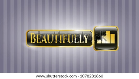   Gold shiny badge with chart icon and Beautifully text inside