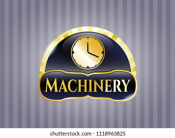  Gold shiny badge with clock, time icon and Machinery text inside