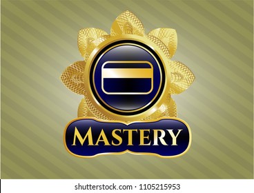  Gold shiny badge with credit card icon and Mastery text inside