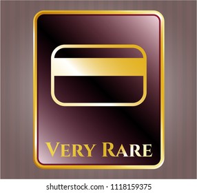  Gold shiny badge with credit card icon and Very Rare text inside