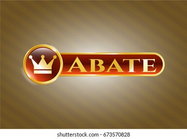  Gold shiny badge with Crown icon and Abate text inside