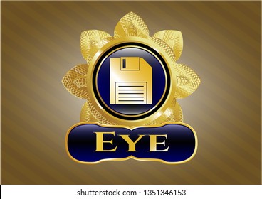  Gold shiny badge with diskette icon and Eye text inside