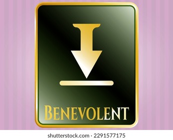 Gold shiny badge with download icon and Benevolent text inside