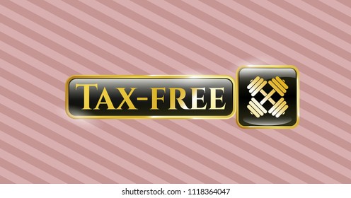  Gold shiny badge with dumbbell icon and Tax-free text inside