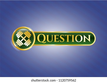  Gold shiny badge with dumbbell icon and Question text inside