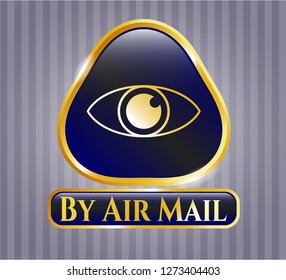  Gold shiny badge with eye icon and By Air Mail text inside