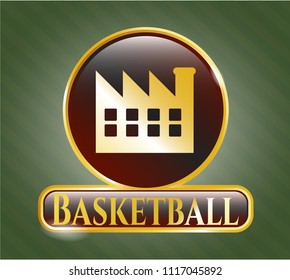  Gold shiny badge with factory icon and Basketball text inside