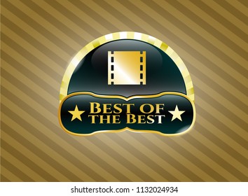  Gold shiny badge with film icon and Best of the Best text inside