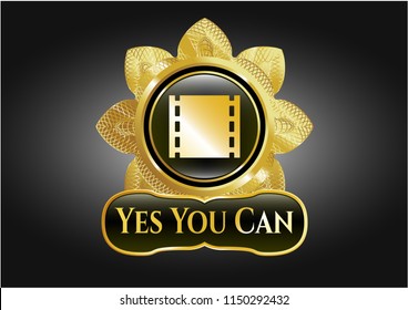  Gold shiny badge with film icon and Yes You Can text inside