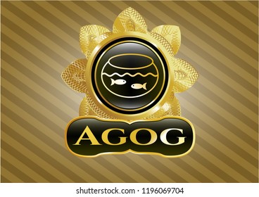  Gold shiny badge with fishbowl with fish icon and Agog text inside