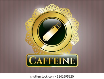  Gold shiny badge with flash drive icon and Caffeine text inside