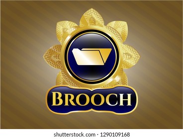  Gold shiny badge with folder icon and Brooch text inside
