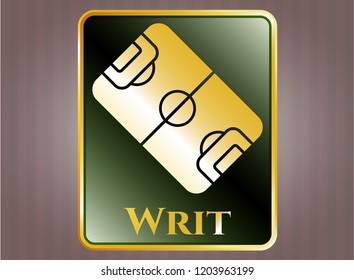  Gold shiny badge with football field icon and Writ text inside