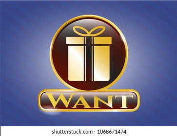    Gold shiny badge with gift box icon and Want text inside