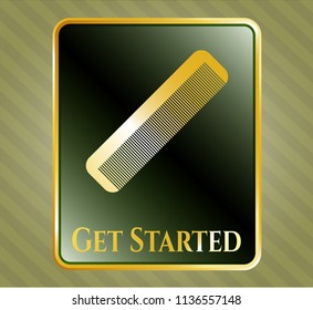  Gold shiny badge with hair comb icon and Get Started text inside