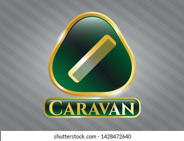  Gold shiny badge with hair comb icon and Caravan text inside