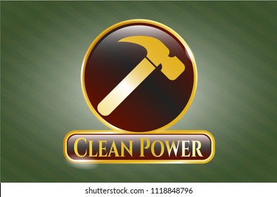  Gold shiny badge with hammer icon and Clean Power text inside