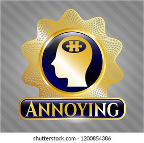  Gold shiny badge with head with jigsaw puzzle piece icon and Annoying text inside