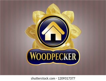  Gold shiny badge with home icon and Woodpecker text inside