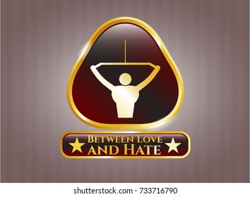  Gold shiny badge with lat pull down, exercise icon and Between Love and Hate text inside