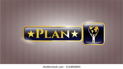   Gold shiny badge with man lifting world icon and Plan text inside
