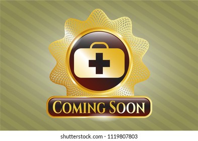  Gold shiny badge with medical briefcase icon and Coming Soon text inside