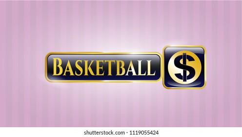  Gold shiny badge with money icon and Basketball text inside
