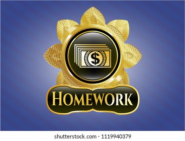  Gold shiny badge with money icon and Homework text inside