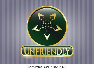  Gold shiny badge with ninja star icon and Unfriendly text inside