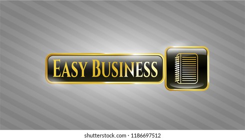  Gold shiny badge with note book icon and Easy Business text inside