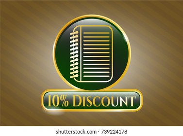  Gold shiny badge with note book icon and 10 percent Discount text inside