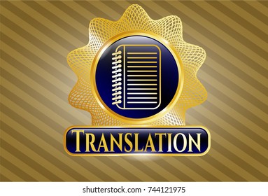  Gold shiny badge with note book icon and Translation text inside