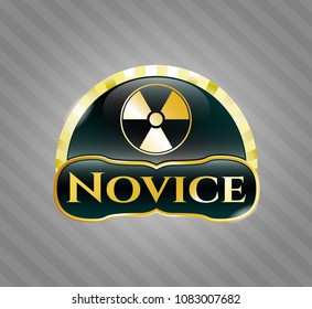   Gold shiny badge with nuclear, radioactive icon and Novice text inside