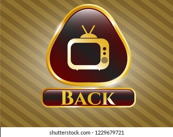  Gold shiny badge with old tv, television icon and Back text inside