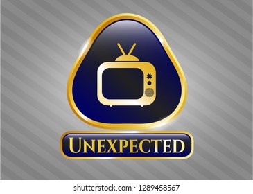  Gold shiny badge with old tv, television icon and Unexpected text inside
