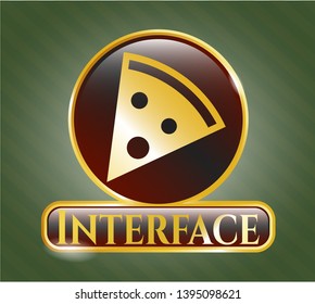  Gold shiny badge with pizza slice icon and Interface text inside